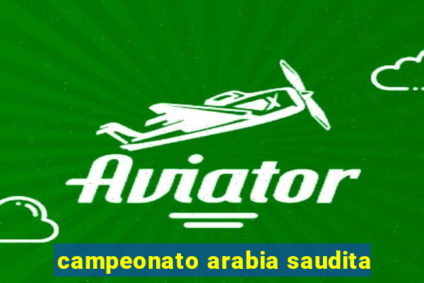 campeonato arabia saudita